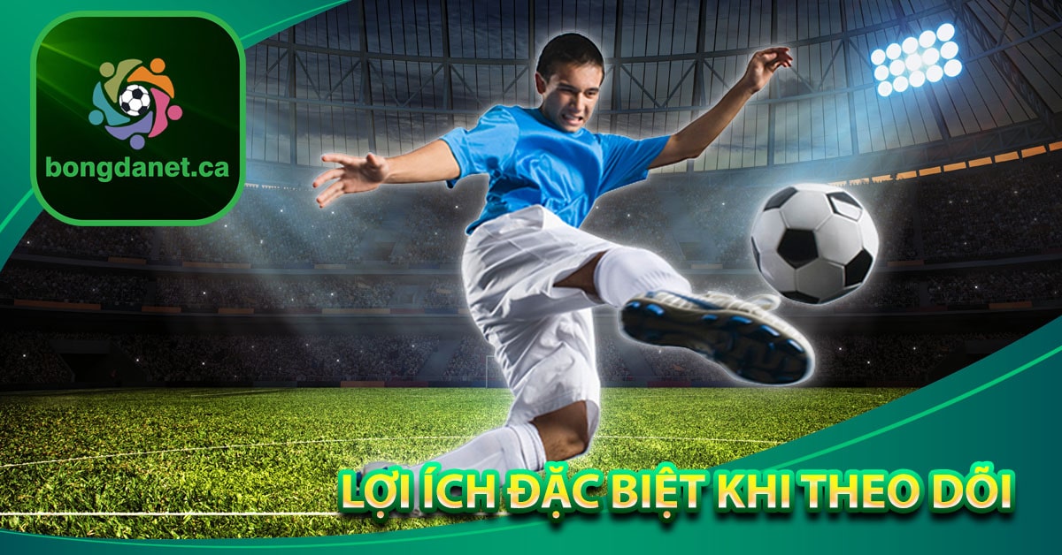 Lợi ích đặc biệt khi theo dõi kết quả